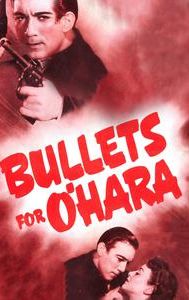 Bullets for O'Hara