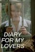 Diary for My Lovers