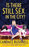 Is There Still Sex in the City?