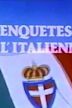 Enquêtes à l'italienne