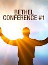 Bethel Conference #1