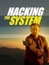 Hacking the System