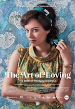 The Art of Loving: Story of Michalina Wislocka