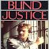 Blind Justice (1986 film)