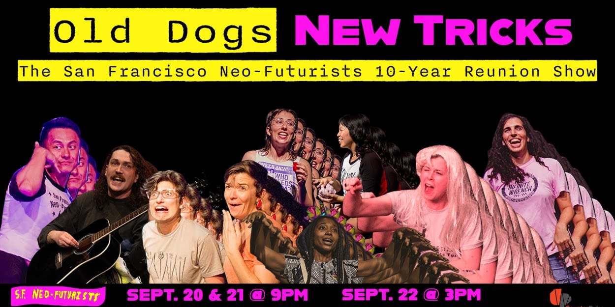 The San Francisco Neo-Futurists Will Perform OLD DOGS NEW TRICKS This Month