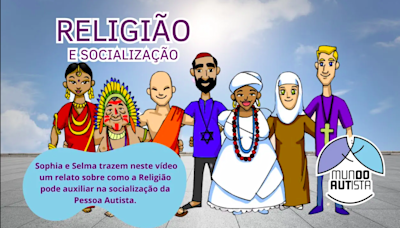 Religião e socialização do autista - O Mundo Autista