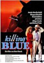 Killing Blue