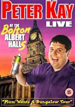 Peter Kay: Live at the Bolton Albert Halls Movie Posters From Movie ...