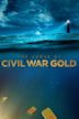 The Curse of Civil War Gold