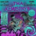 Tha Kemistry!!