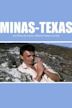 Minas-Texas