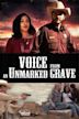 Voice From an Unmarked Grave