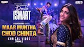 Double Ismart | Tamil Song - Maar Muntha Chod Chintha (Lyrical)