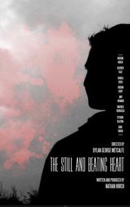 The Still and Beating Heart