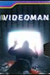 Videoman