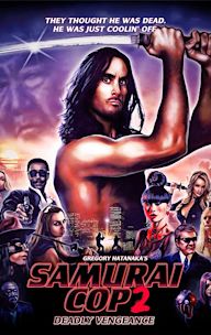 Samurai Cop 2: Deadly Vengeance