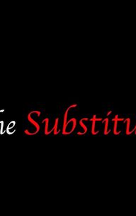 The Substitute