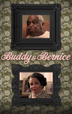 Buddy and Bernice