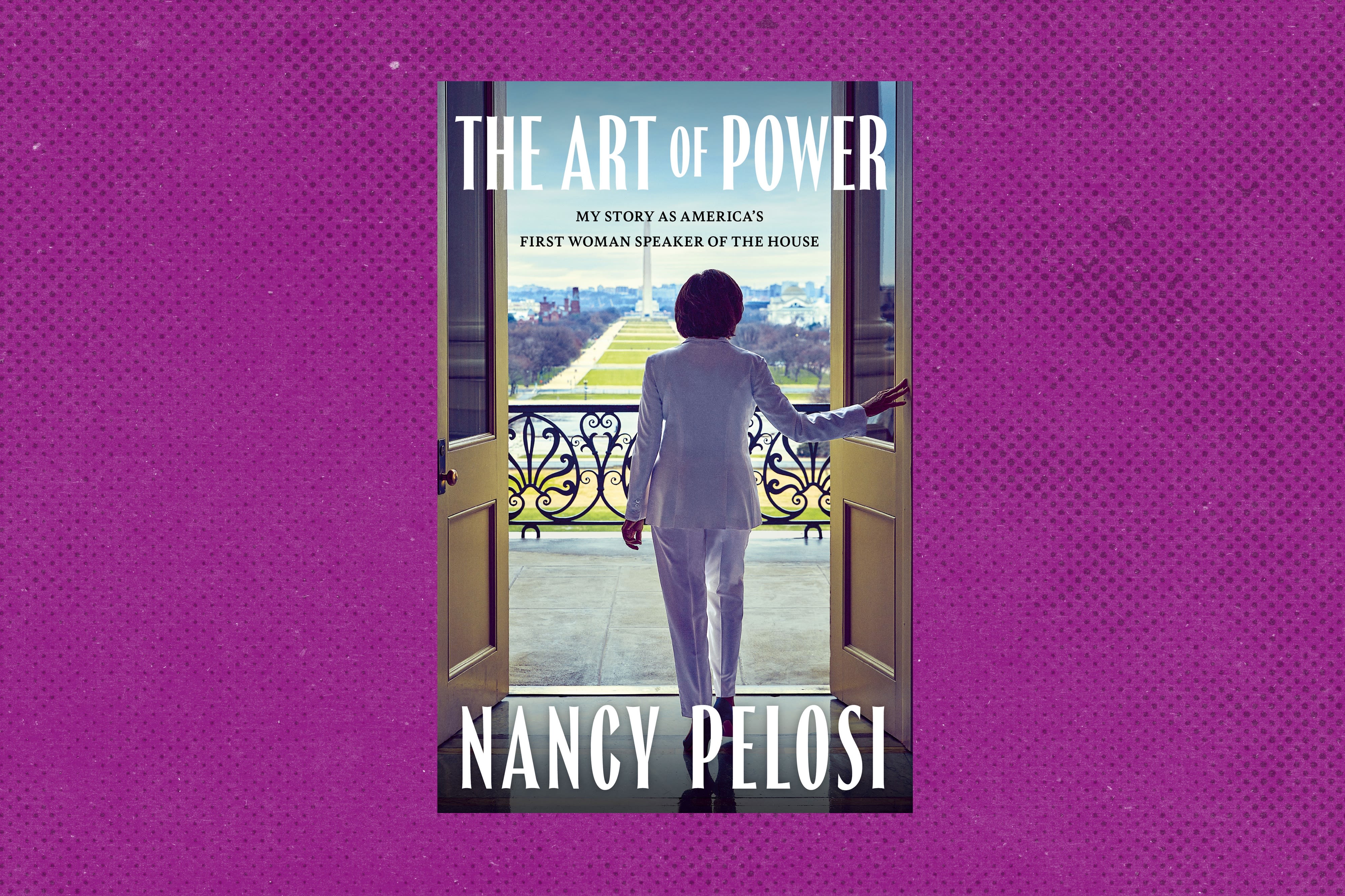 Review | In ‘The Art of Power,’ Nancy Pelosi knocks Trump but pleads for decency