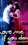 Love Me If You Dare (film)