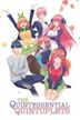 The Quintessential Quintuplets