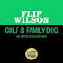 Golf & Family Dog [Live on The Ed Sullivan Show, June 22, 1969]