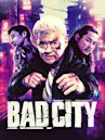 Bad City