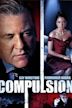 Compulsion (2009 film)