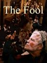 The Fool (1990 film)