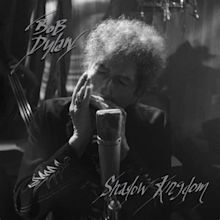 Albums Of The Week: Bob Dylan | Shadow Kingdom | Tinnitist