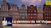 La ventana de los viajes|Paco Nadal nos descubre la ciudad polaca de Wrocalw | SER Podcast