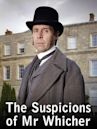 The Suspicions of Mr Whicher