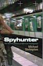 Spyhunter: The Secret History of German Intelligence
