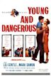 Young and Dangerous (1957 film)