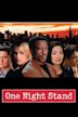 One Night Stand