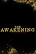 The Awakening