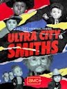 Ultra City Smiths