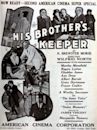 His Brother's Keeper (1921 film)