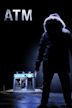 ATM (2012 film)