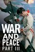 War and Peace, Part IV: Pierre Bezukhov