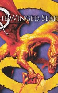 The Vengeance of the Winged Serpent