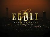 Egoli: Place of Gold