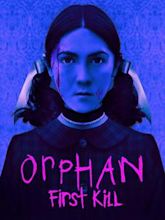 Orphan: First Kill