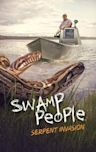 Swamp People: Serpent Invasion