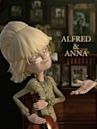 Alfred & Anna