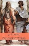 50 Classic Philosophy Books