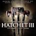 Hatchet III