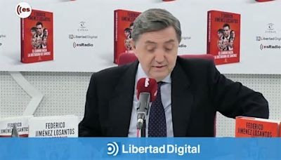 Federico Jiménez Losantos, sobre la Sánchez: "Es la carta de un tirano"