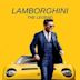 Lamborghini: The Man Behind the Legend