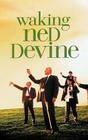 Waking Ned Devine